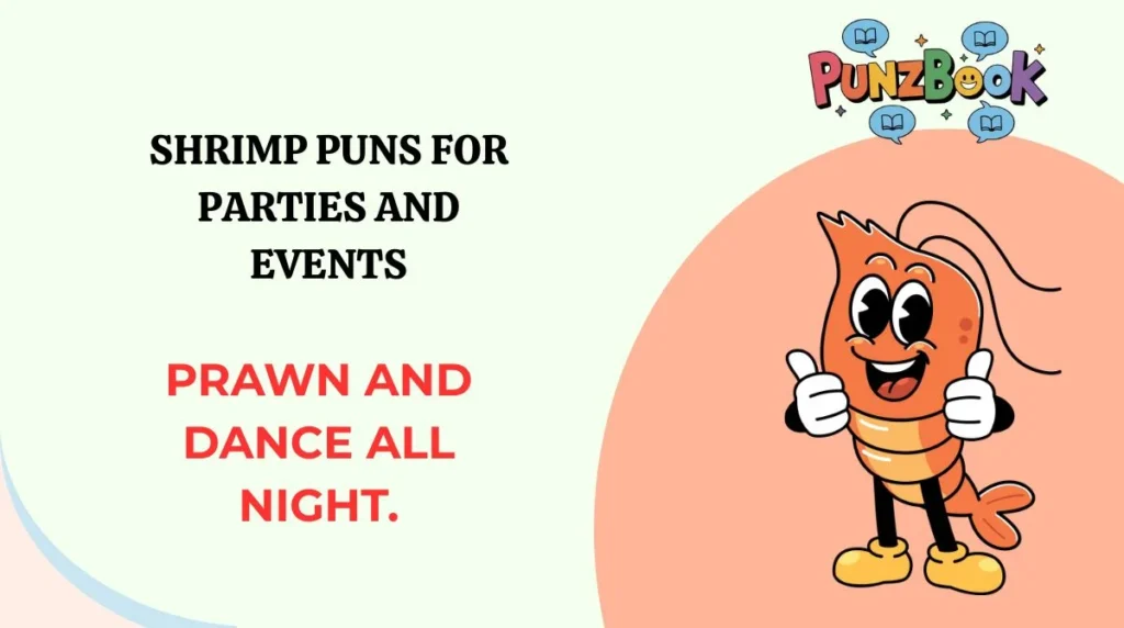 Shrimp Puns for Parties and Events