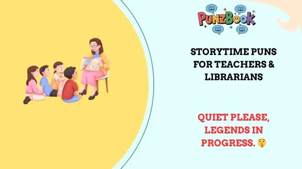 Storytime Puns for Teachers & Librarians