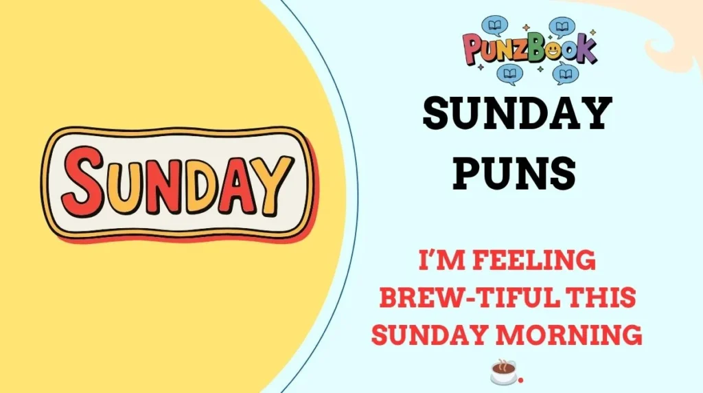 Sunday Puns