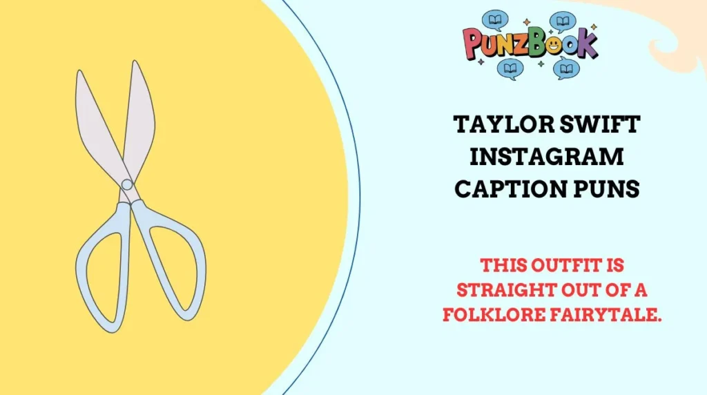 Taylor Swift Instagram Caption Puns