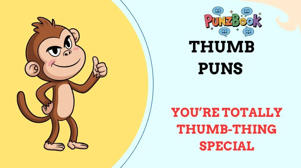 Thumb Puns