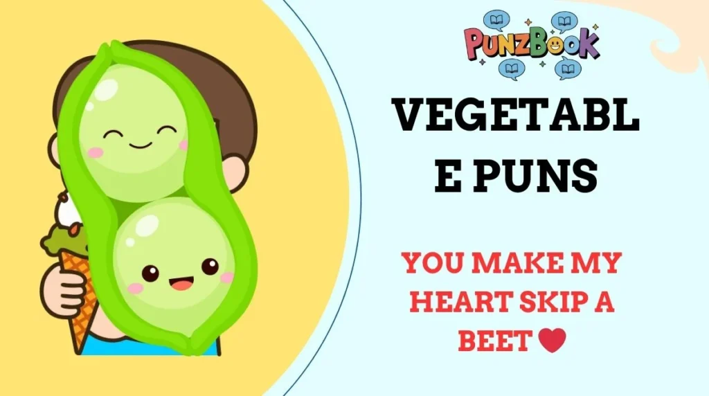 Vegetable Puns