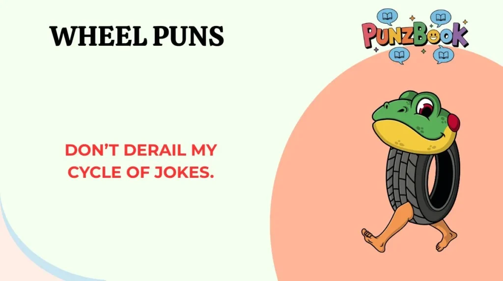 Wheel Puns