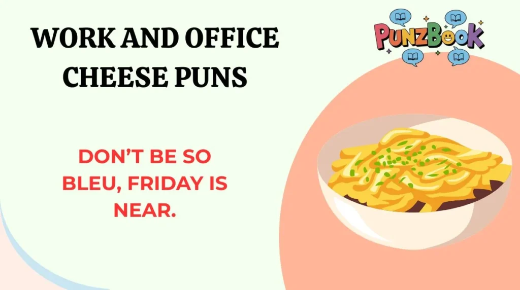 Donāt be so bleu, Friday is near.