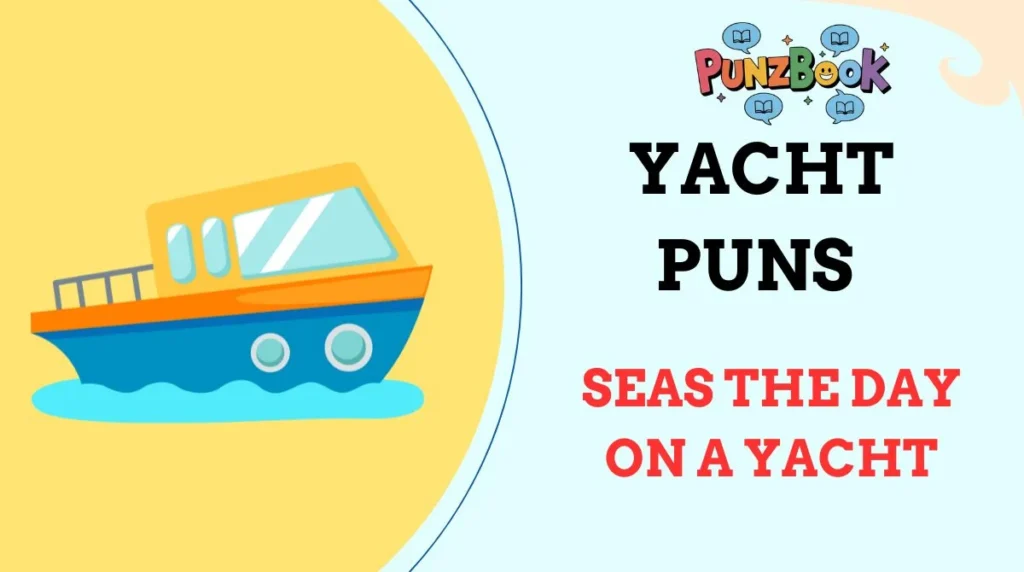 Yacht Puns