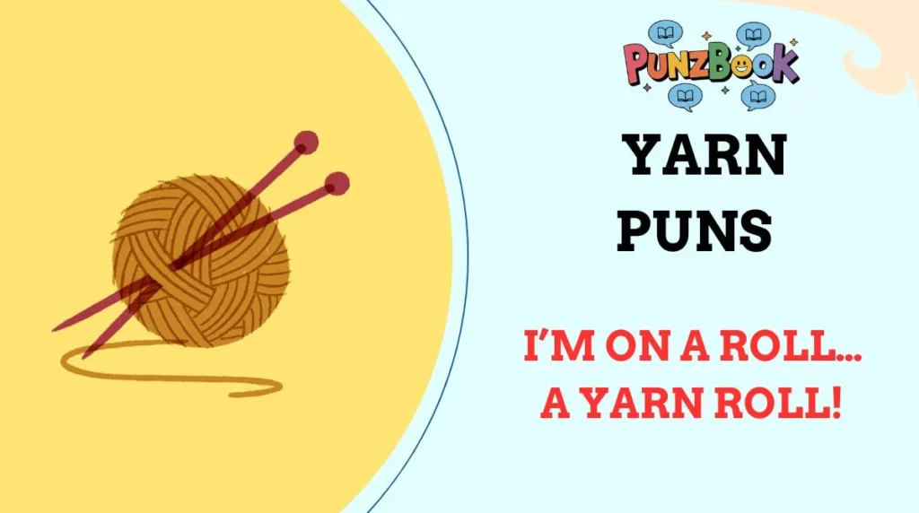 Yarn Puns