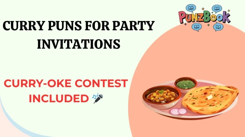 Curry Puns for Party Invitations