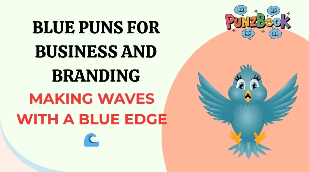 Blue Puns for Business and Branding