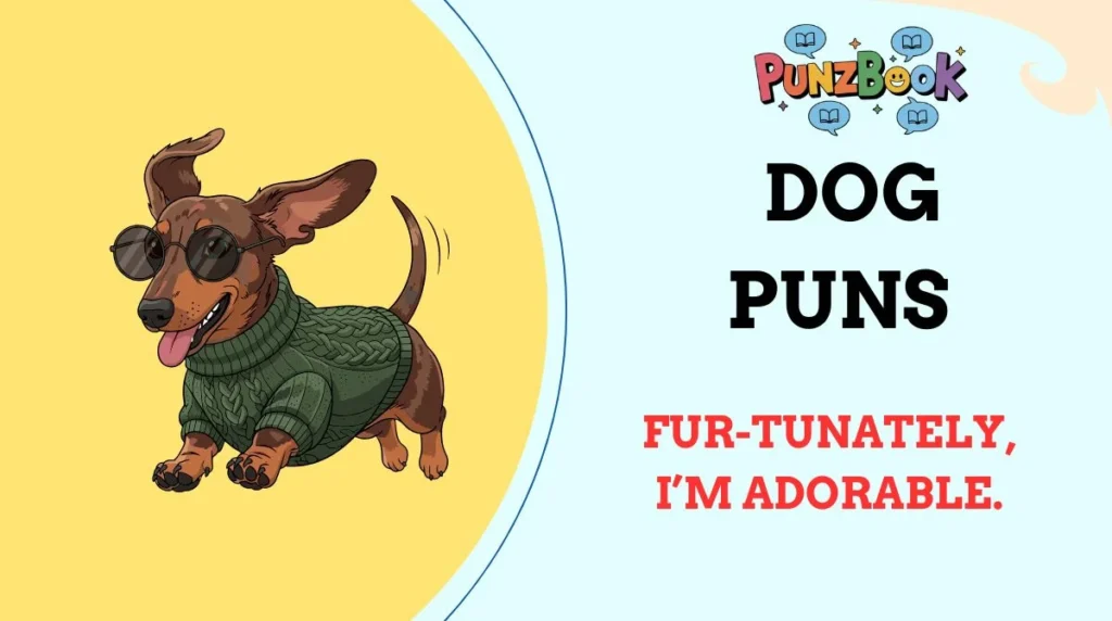 Dog Puns