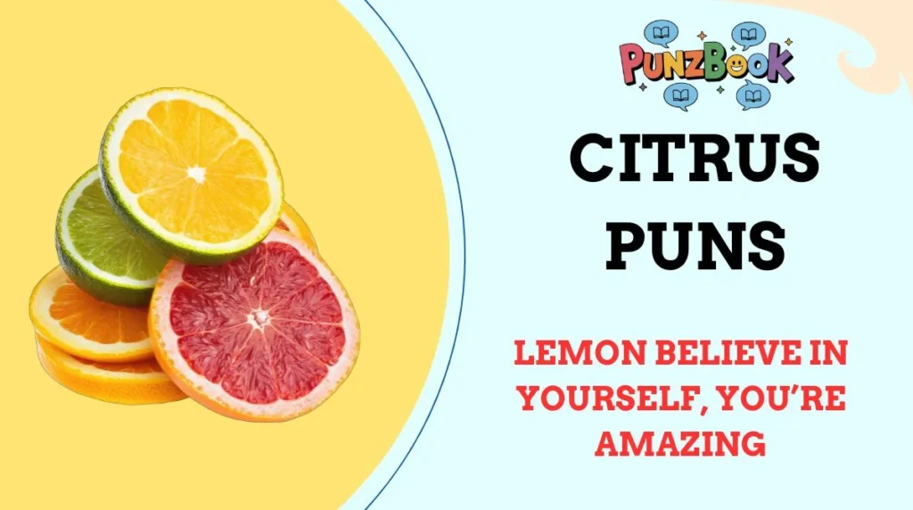 Citrus Puns