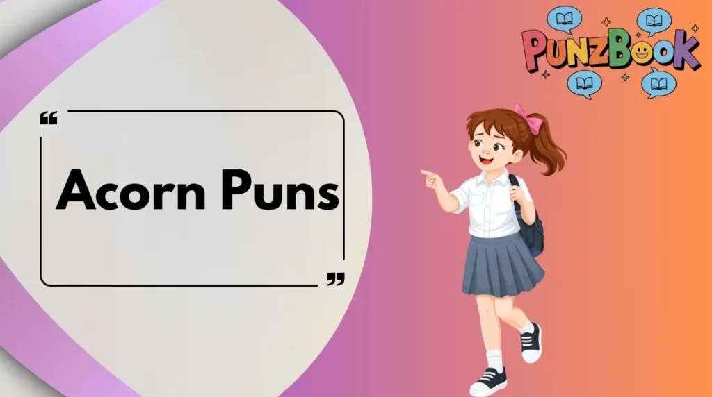 acorn-puns