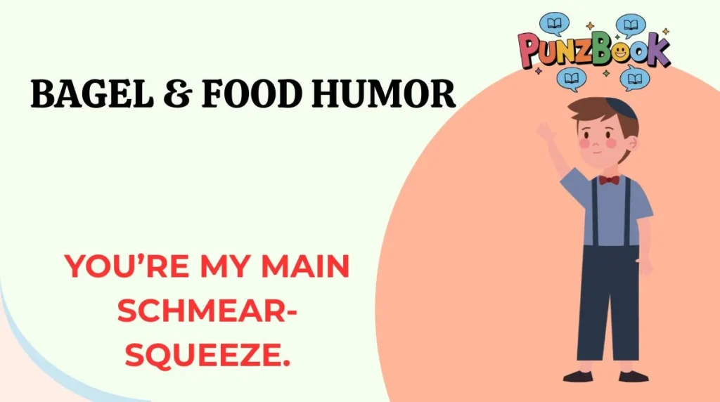 Bagel & Food Humor