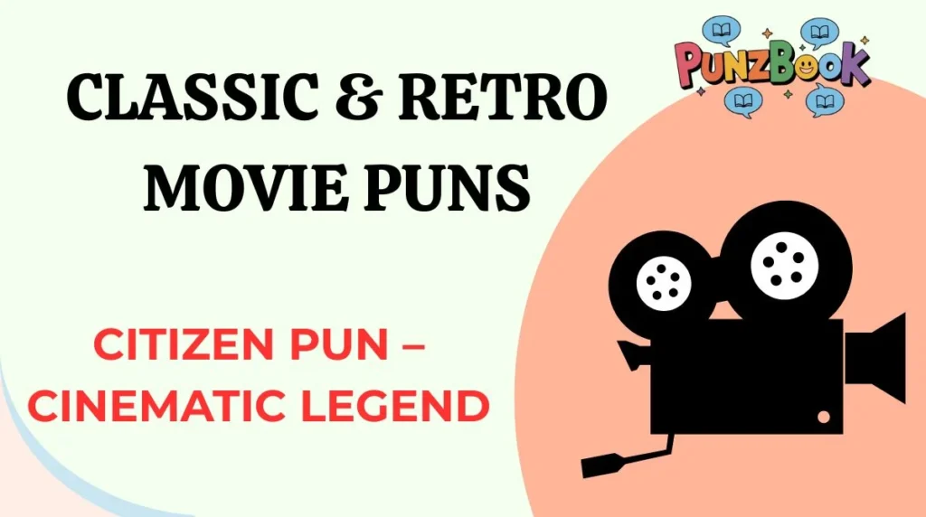 Classic & Retro Movie Puns