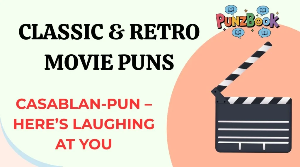 Classic & Retro Movie Puns