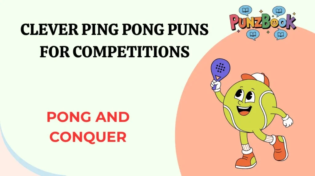 Clever Ping Pong Puns for Competitions