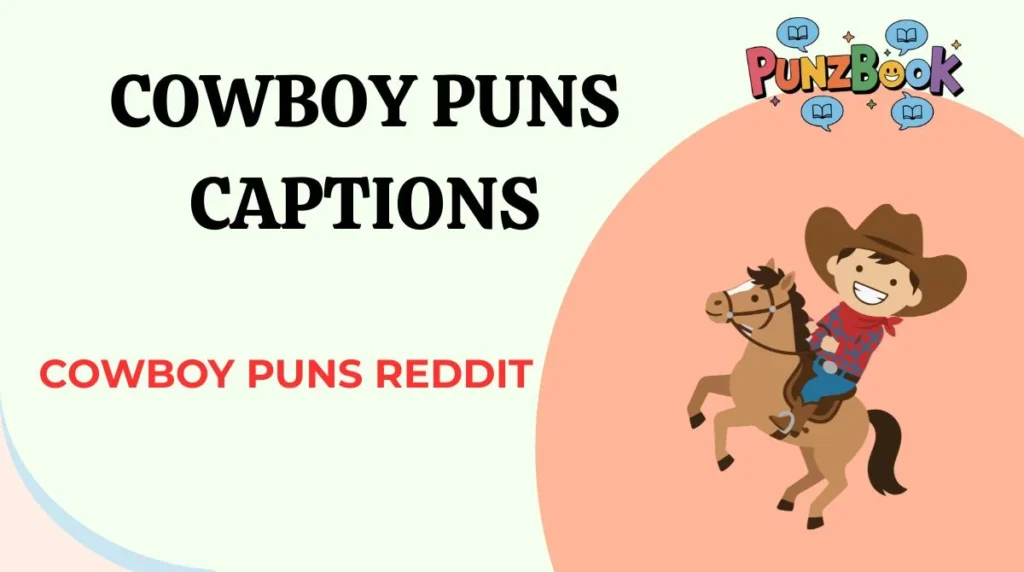 Cowboy Puns
