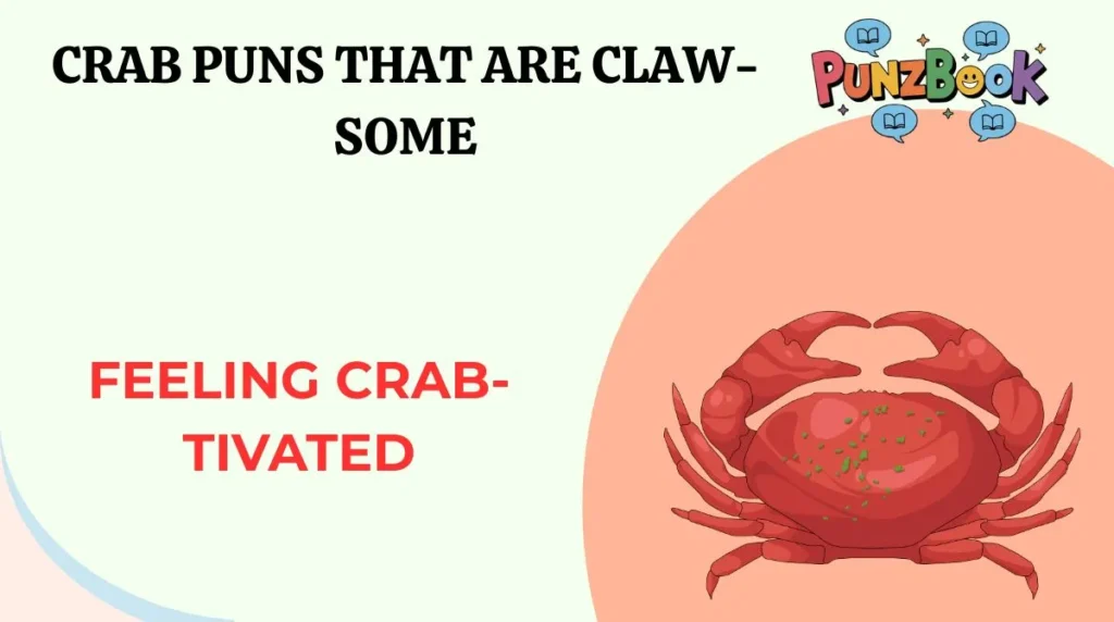 Crab Puns That Are Claw-some