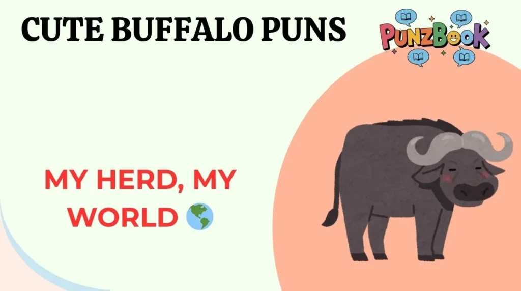 Cute Buffalo Puns