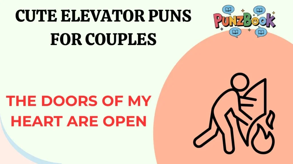 Cute Elevator Puns for Couples