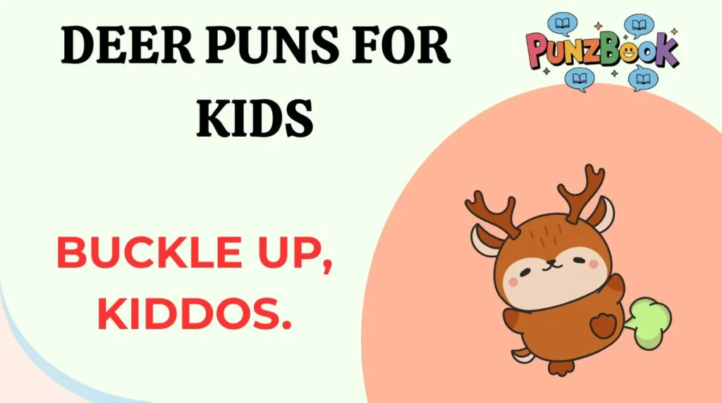 Deer Puns for Kids
