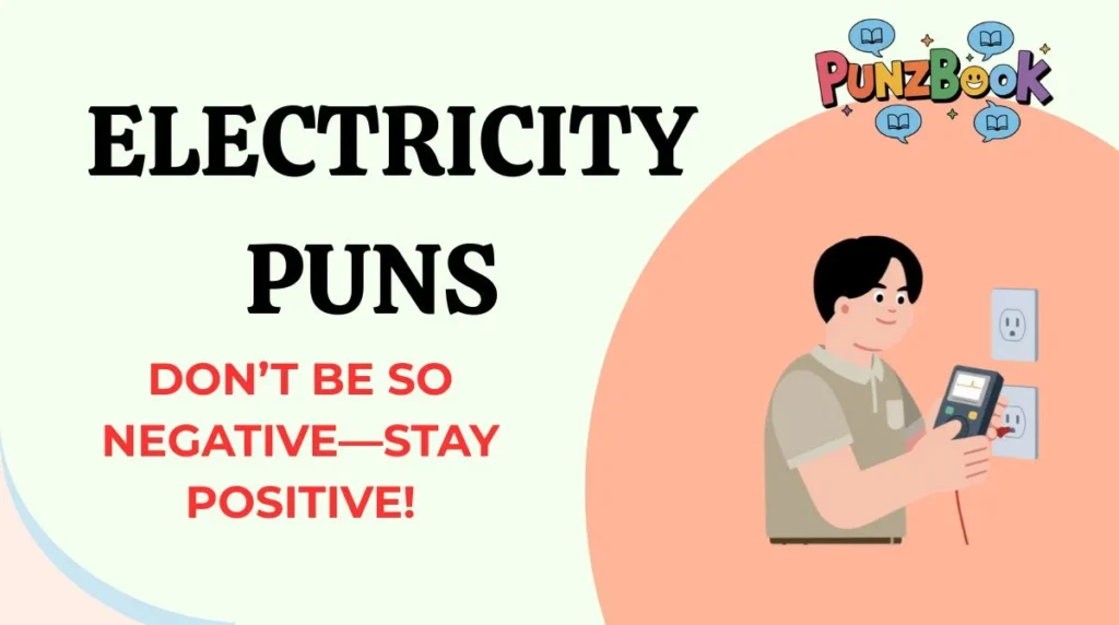 Electricity Puns