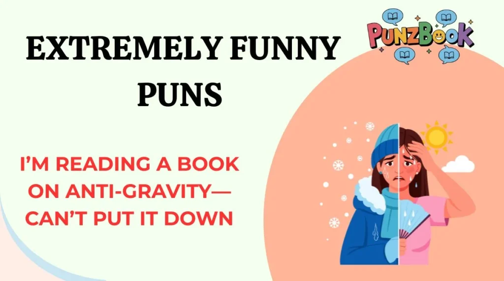 Extremely Funny Puns