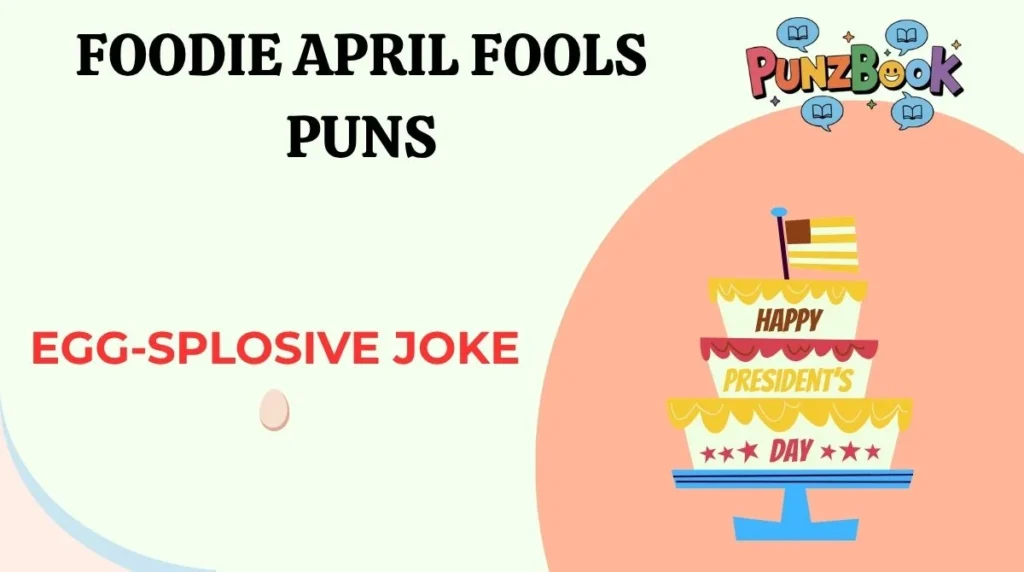 Foodie April Fools Puns