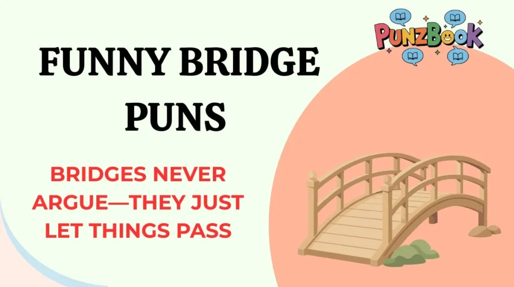 Funny Bridge Puns