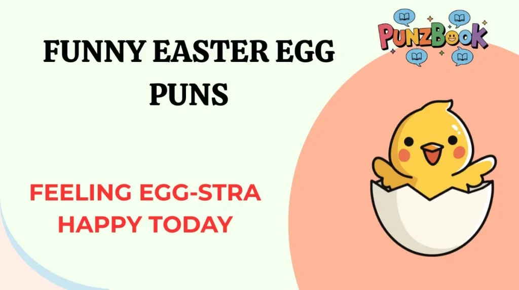 Funny Easter Egg Puns