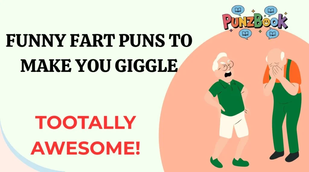 Funny Fart Puns to Make You Giggle
