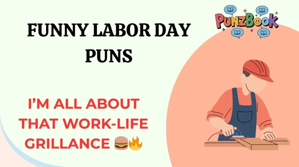 Funny Labor Day Puns