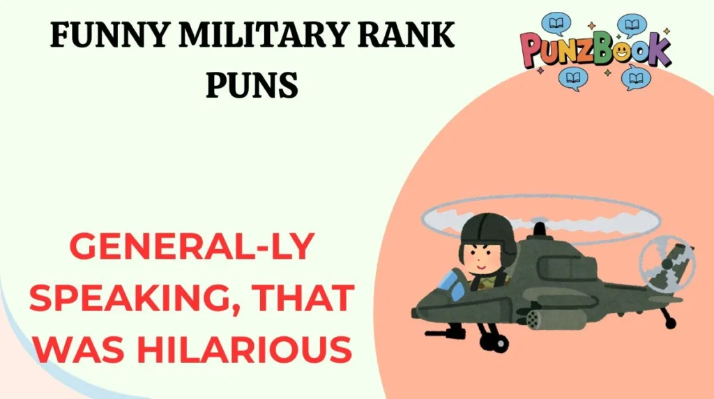 Funny military rank puns