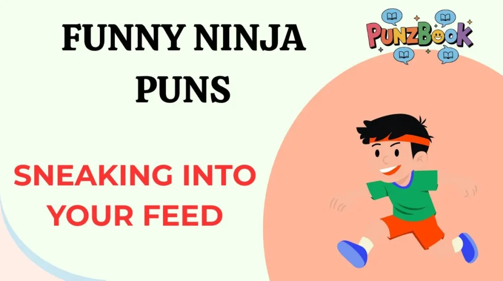 Funny Ninja Puns