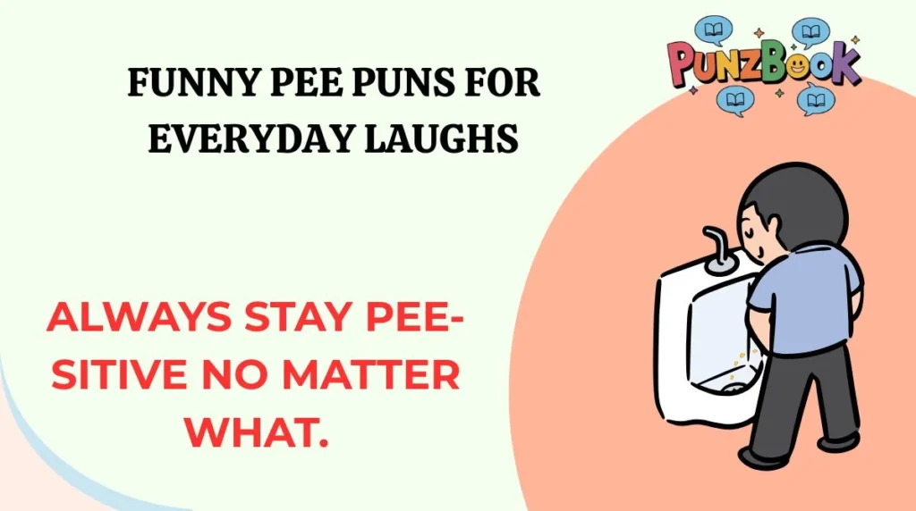 Funny Pee Puns for Everyday Laughs