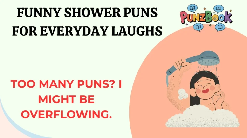 Funny Shower Puns for Everyday Laughs
