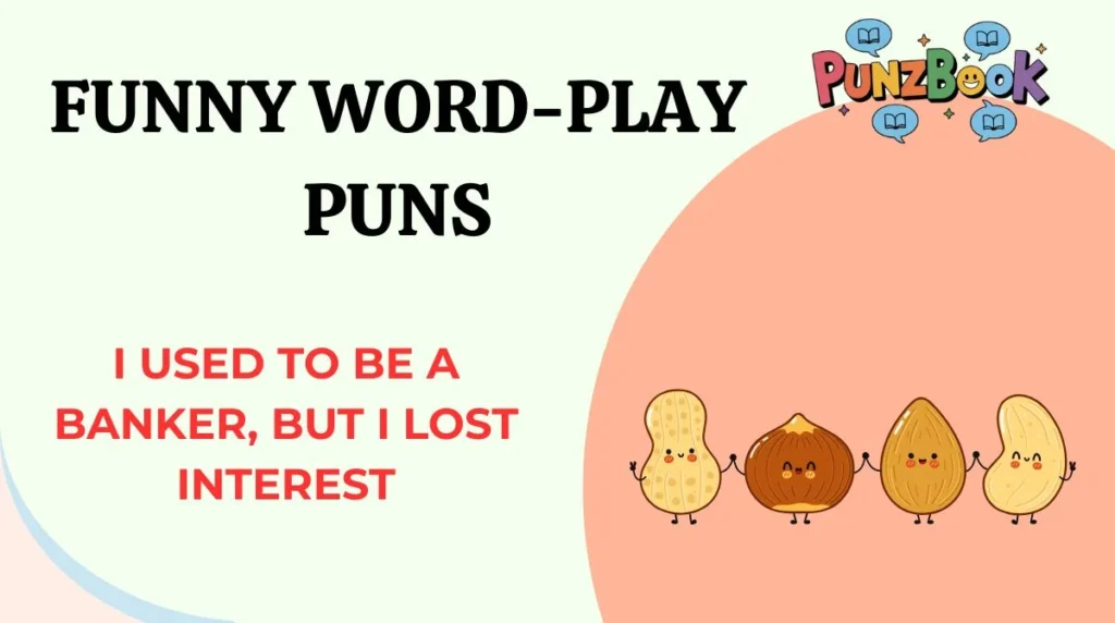 Funny Word-Play Puns