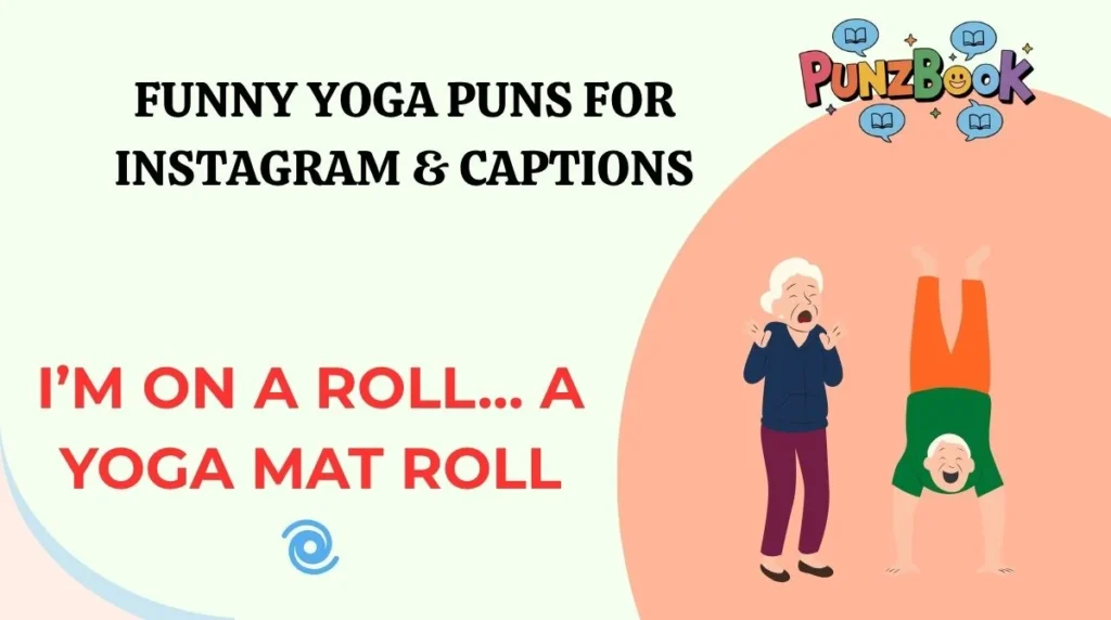 Funny Yoga Puns for Instagram & Captions