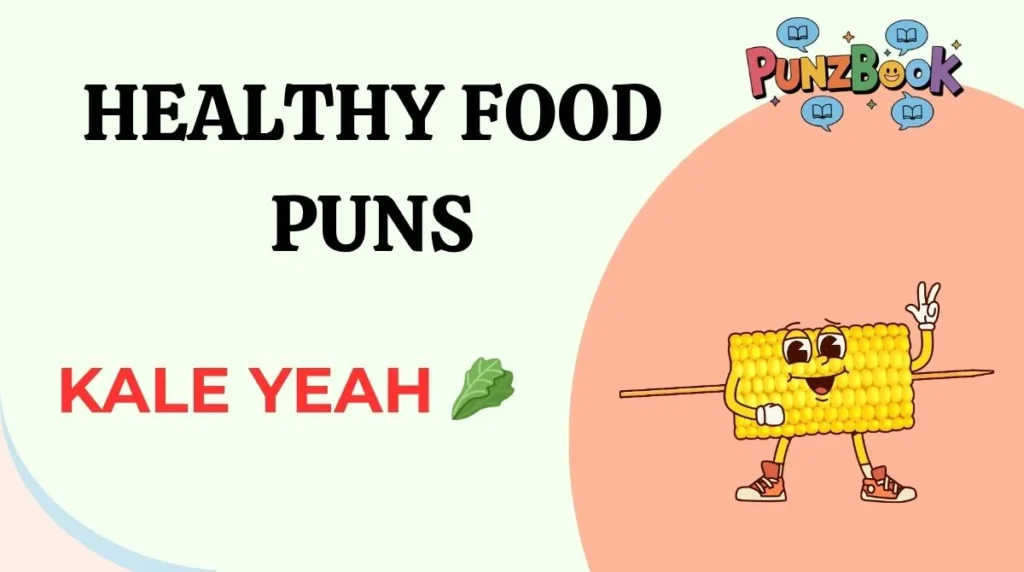 Healthy Food Puns