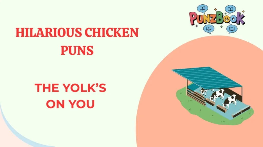 Hilarious Chicken Puns