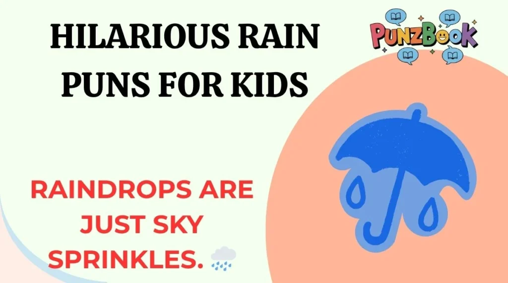 Hilarious Rain Puns for Kids