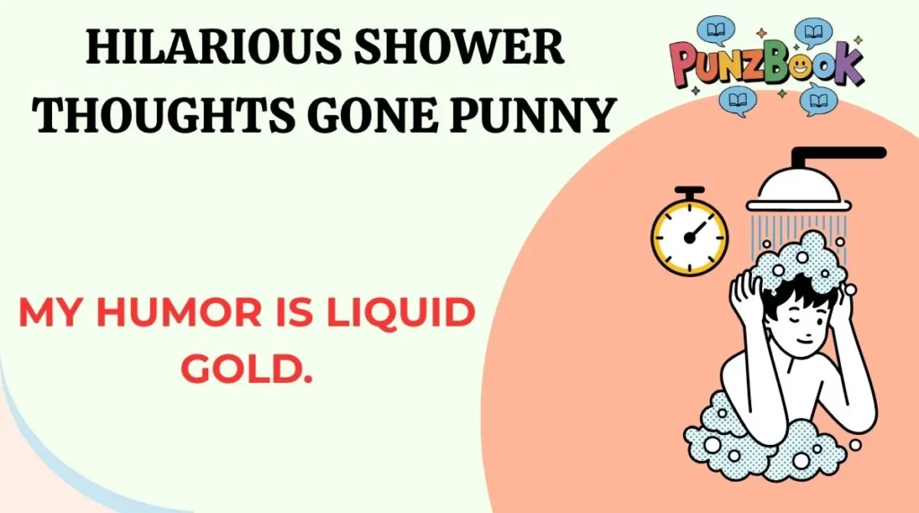 Hilarious Shower Thoughts Gone Punny