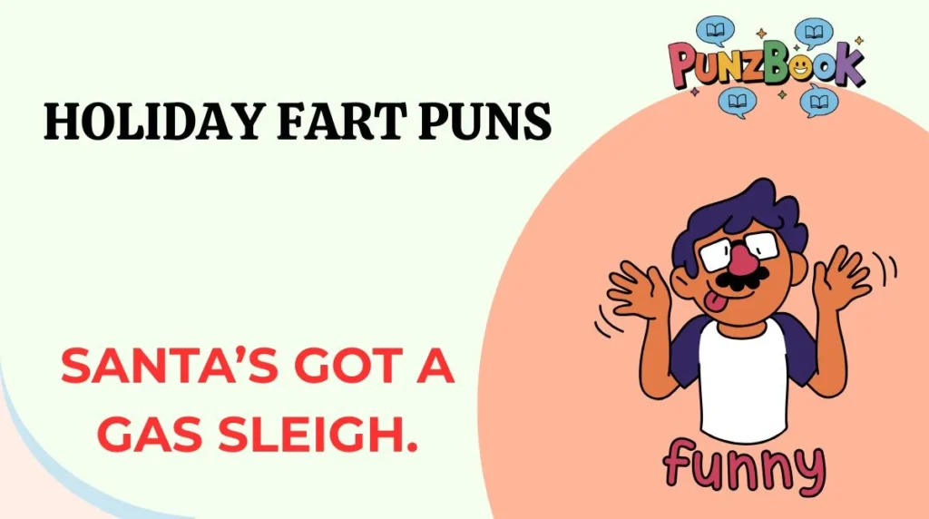 Holiday Fart Puns