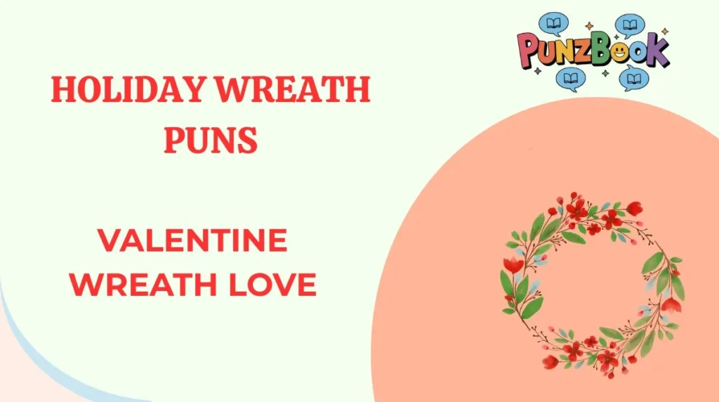 Holiday Wreath Puns