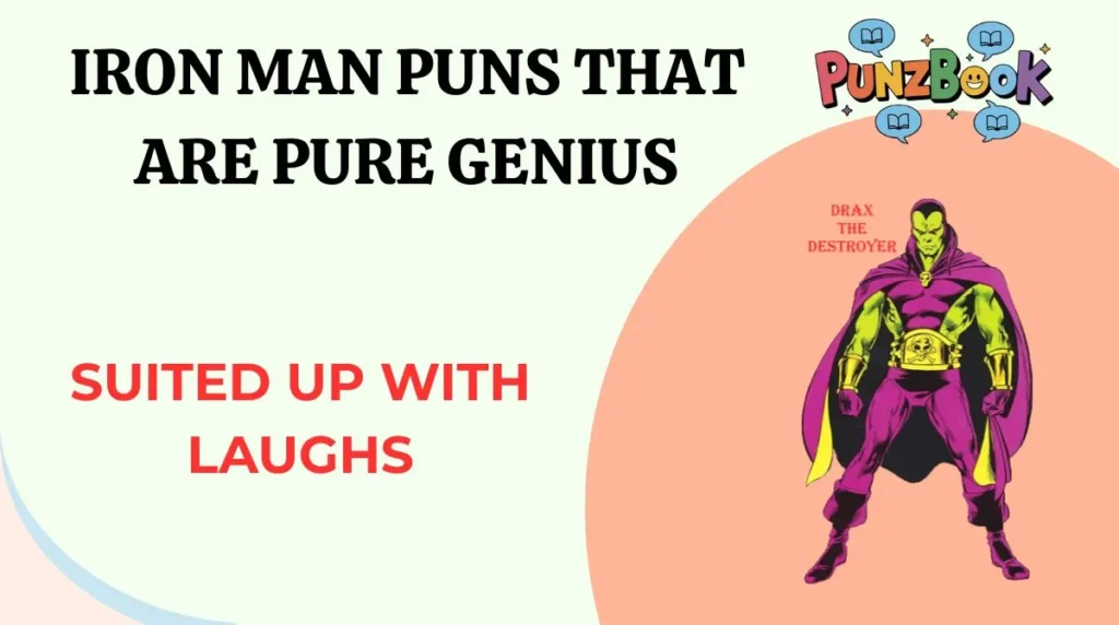 Iron Man Puns That Are Pure Genius