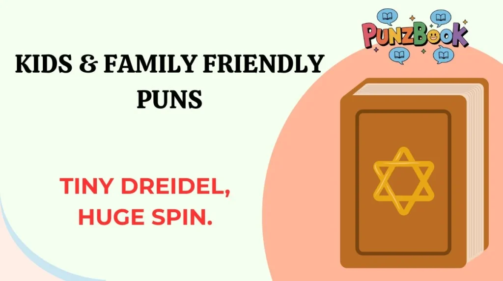Kids & Family Friendly Puns