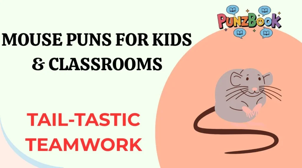 Mouse Puns for Kids & Classrooms