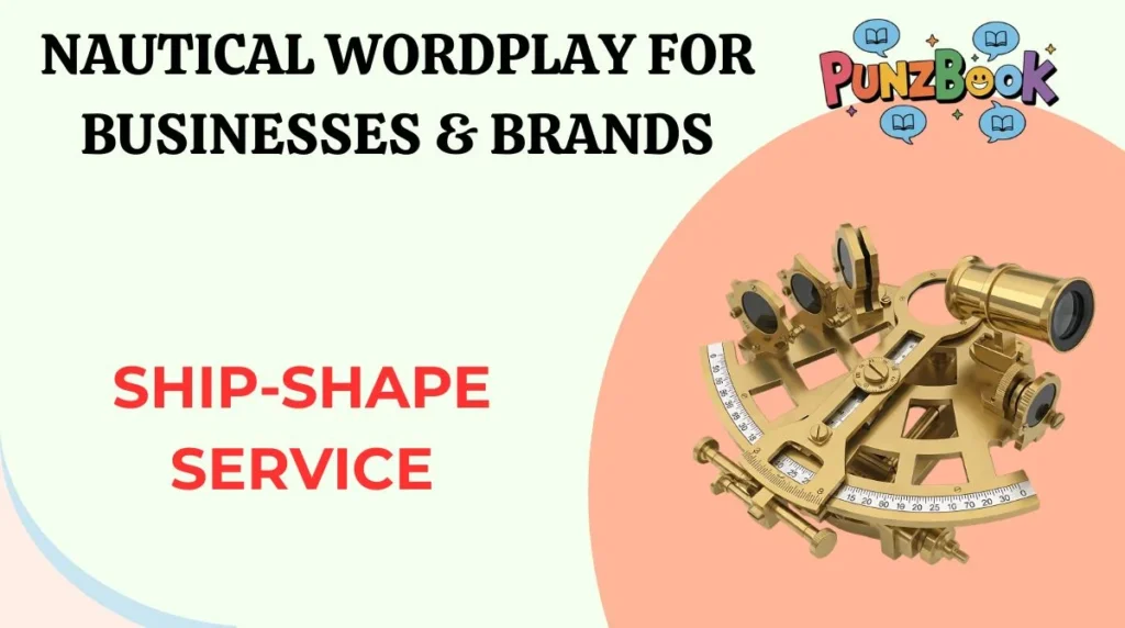 Nautical Wordplay for Businesses & Brands