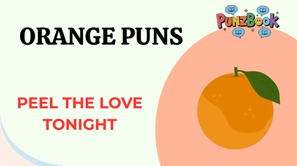 Orange Puns