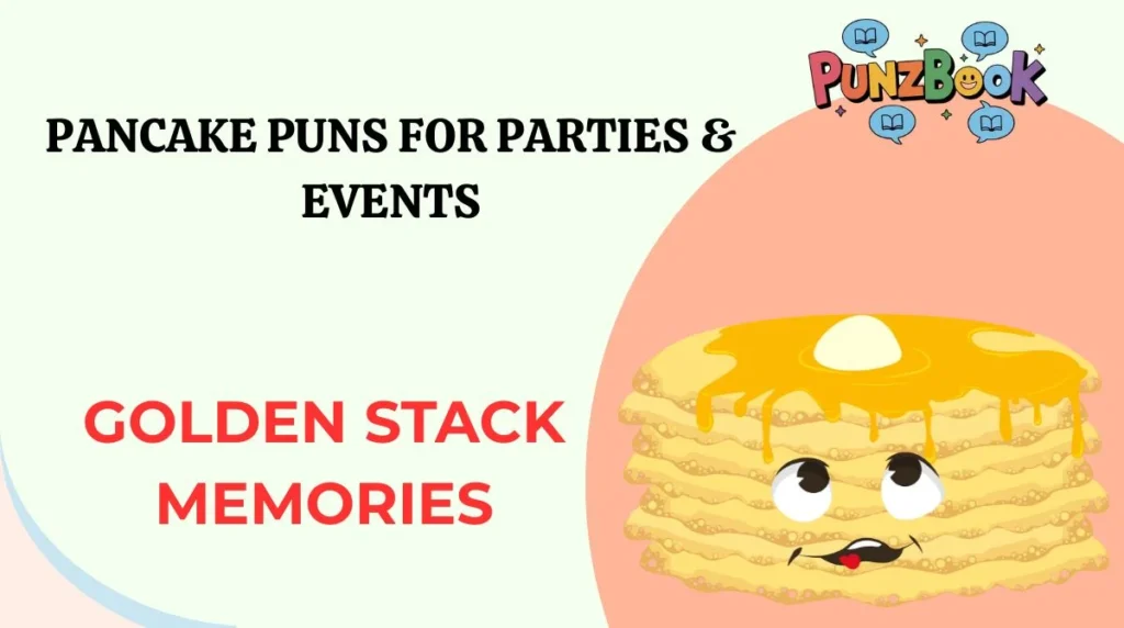 Pancake Puns for Parties & Events