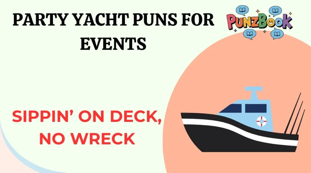 Party Yacht Puns for Events